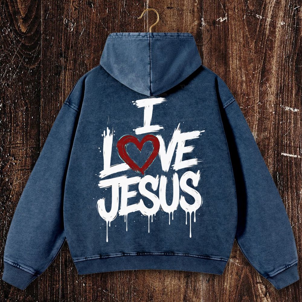 I Love Jesus Christian Washed Hoodie