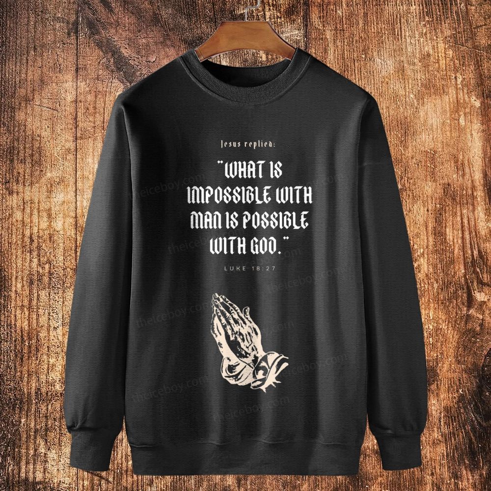 Possible With God Cotton Crewneck Sweatshirt