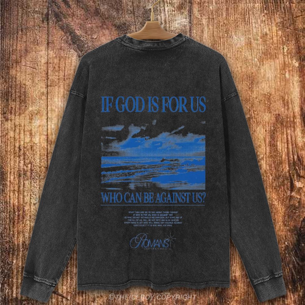 If God Is For Us Christian Washed Sweatshirt
