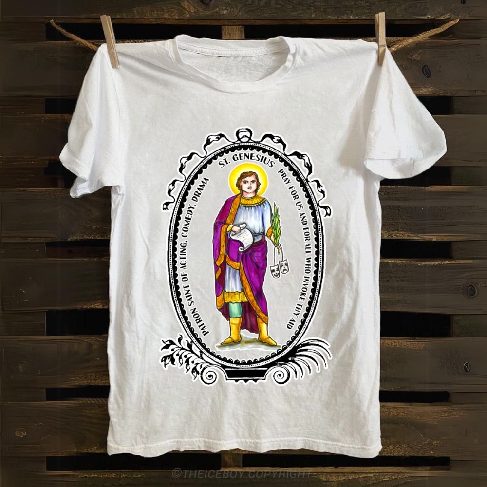 Saint Genesius Patron of Acting, Comedy & Drama Cotton T-shirt