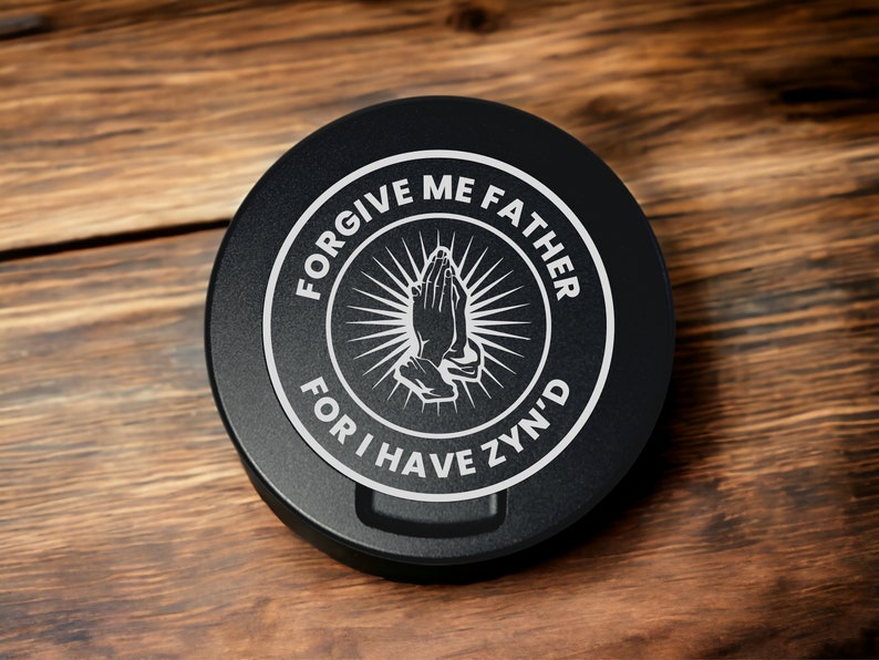 Forgive Me Father Metal Snus Can, Custom Snus Container, Tobacco Container, Dip, Gift for Lip Pillows-Snuseverydaymysite