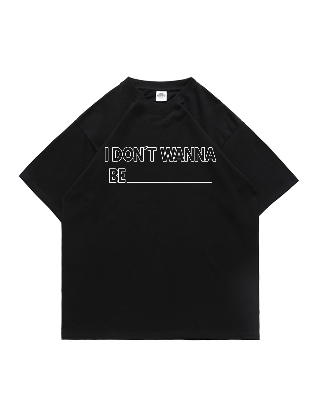 Don't Wanna Be Printed Short-sleeved Cotton T-shirt