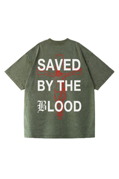 Saved By The Blood Printed Short-sleeved Washed Cotton T-shirt