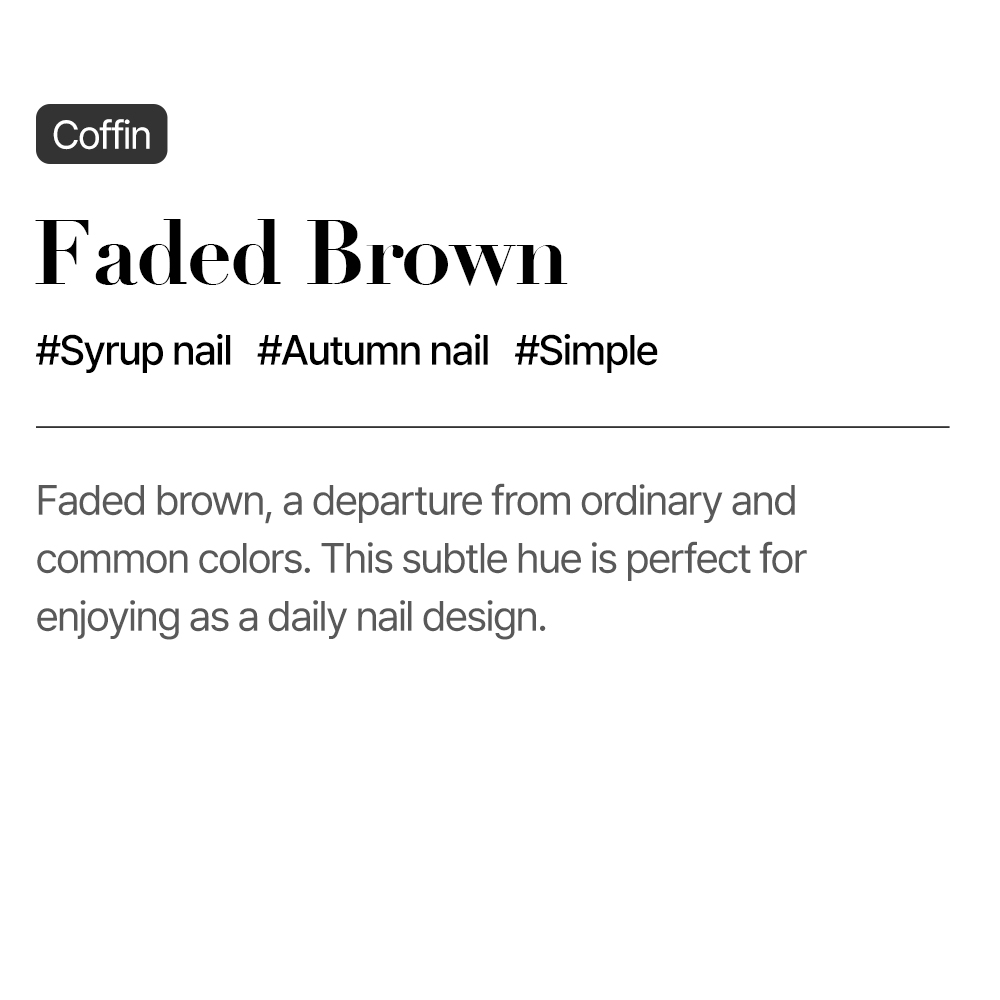 Faded Brown (Coffin)