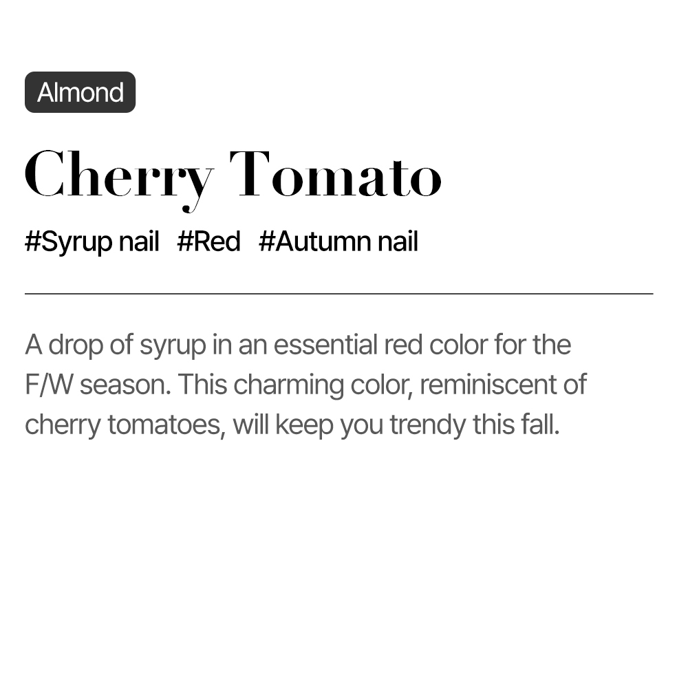 Cherry Tomato (Almond)