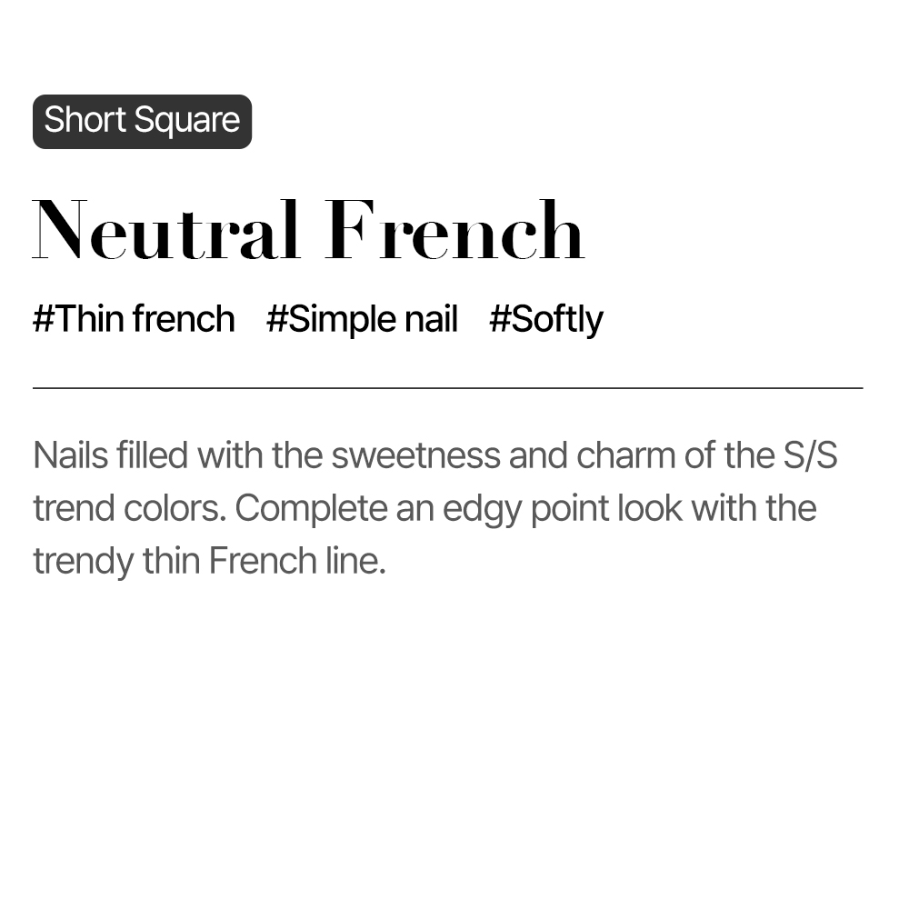 Neutral French (Short Square)