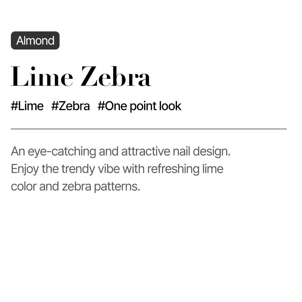 Lime Zebra (Almond)