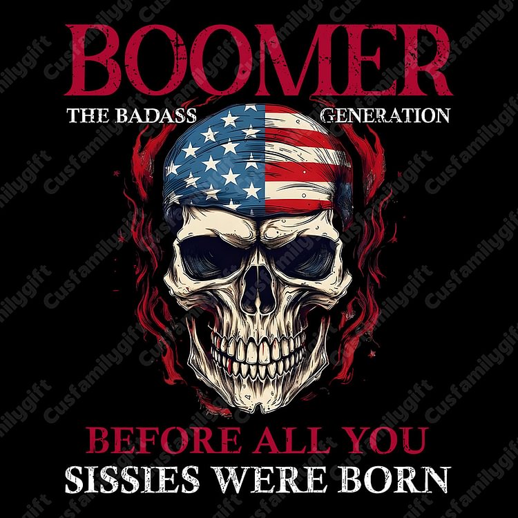 Before All You Sissies Were Born Graphic  Custom Year Of Birth T-Shirt, Hoodie, Boomer Generation T shirt 