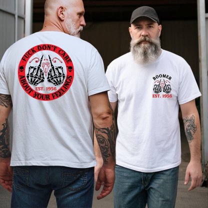 FUCK DON'T CARE ABOUT YOUR FEELINGS  Custom Birth Year T-Shirts, Hoodies, Baby Boomer T-Shirts