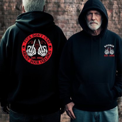 FUCK DON'T CARE ABOUT YOUR FEELINGS  Custom Birth Year T-Shirts, Hoodies, Baby Boomer T-Shirts