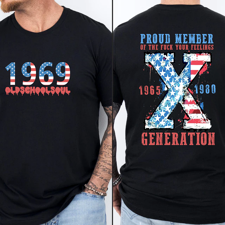 OLD SCHOOL SOUL Custom Generation X Quotes Custom Gen X EST Bothside Print Man T-shirt