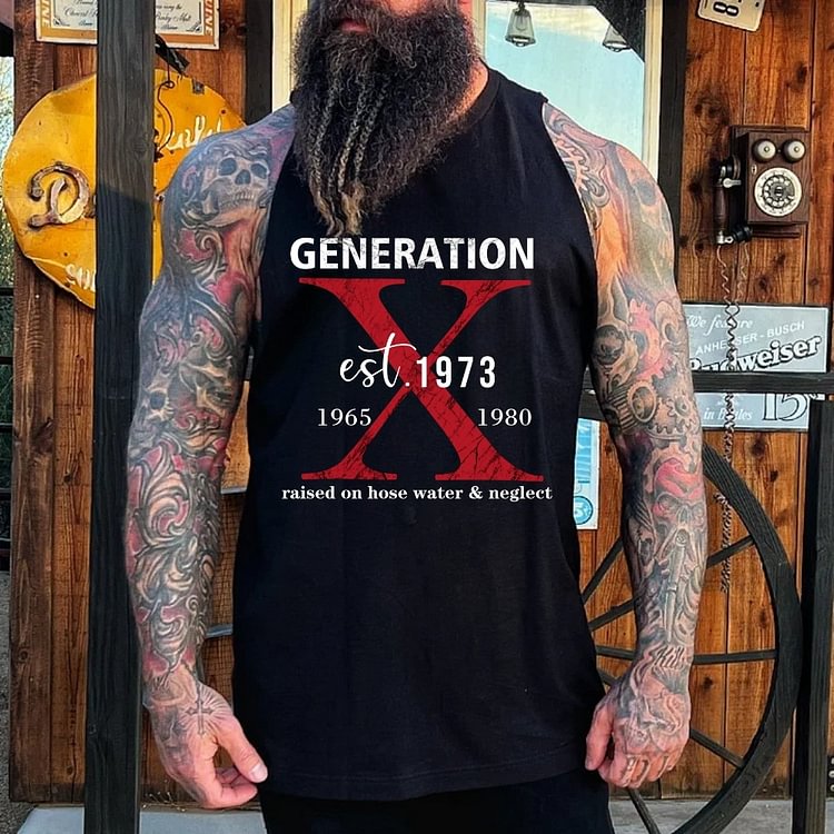 Vintage "GENERATION X Est.1973 1965 - 1980 Raised On Hose Water And Neglect" Graphic Tank Top - Custom Birth Year
