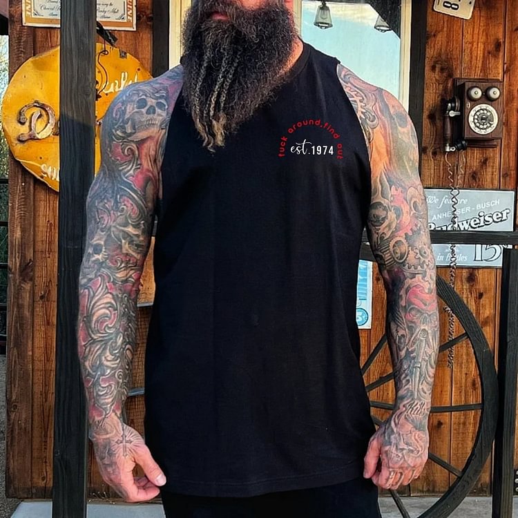 Fuck Around, Find Out Est.1974 Graphic Tank Top - Custom Birth Year