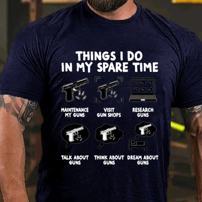 THINGS I DO IN MY SPARE TIME Culture Art Printing Men's T-Shirt