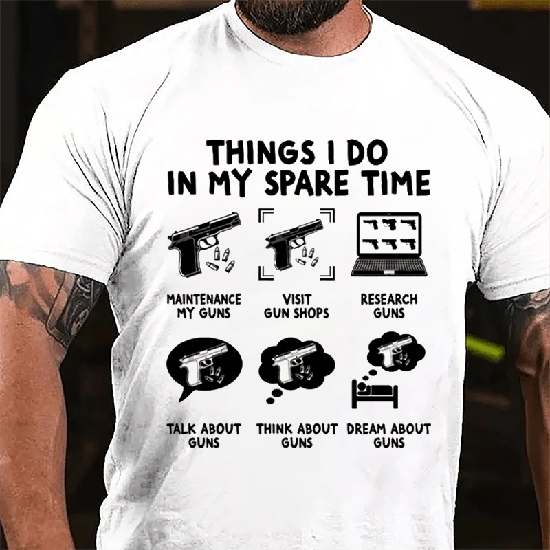 THINGS I DO IN MY SPARE TIME Culture Art Printing Men's T-Shirt