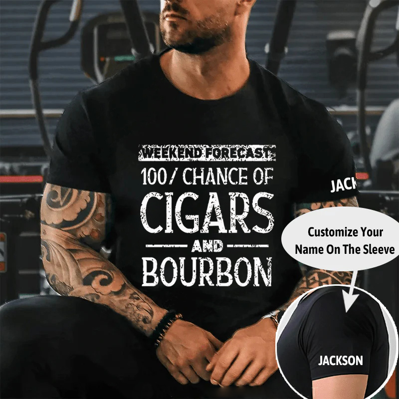 WEEKEND FORECAST 100% CHANCE OF CIGARS AND BOURBON Culture Art Printing Men's T-Shirt