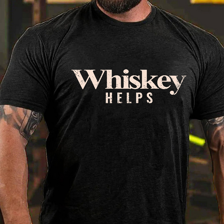 Whiskey Helps Culture Art Printing Men's T-Shirt