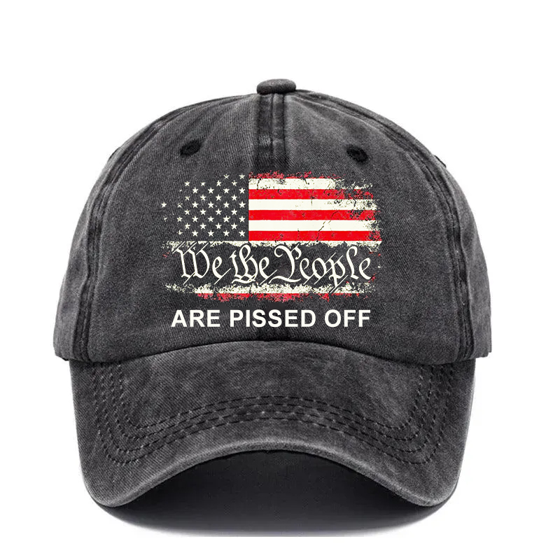 LAST DAY - We The People Are Pissed Off Vintage Baseball Cap