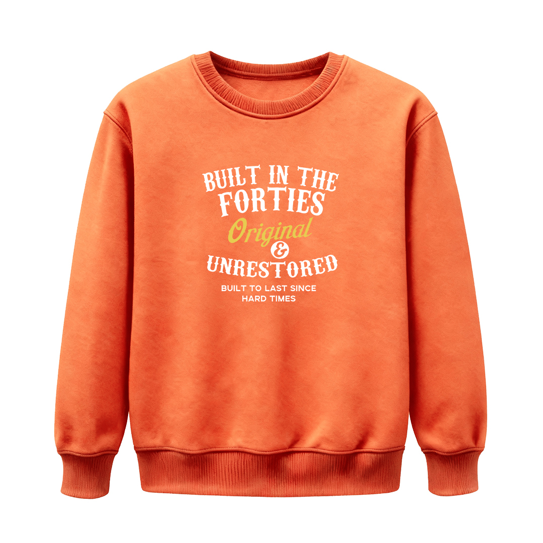 Unisex Sweatshirts · Forties / Fifties / Sixties / Seventies / Eighties - Original & Unrestored — Designed for Those Who Carry Their Era