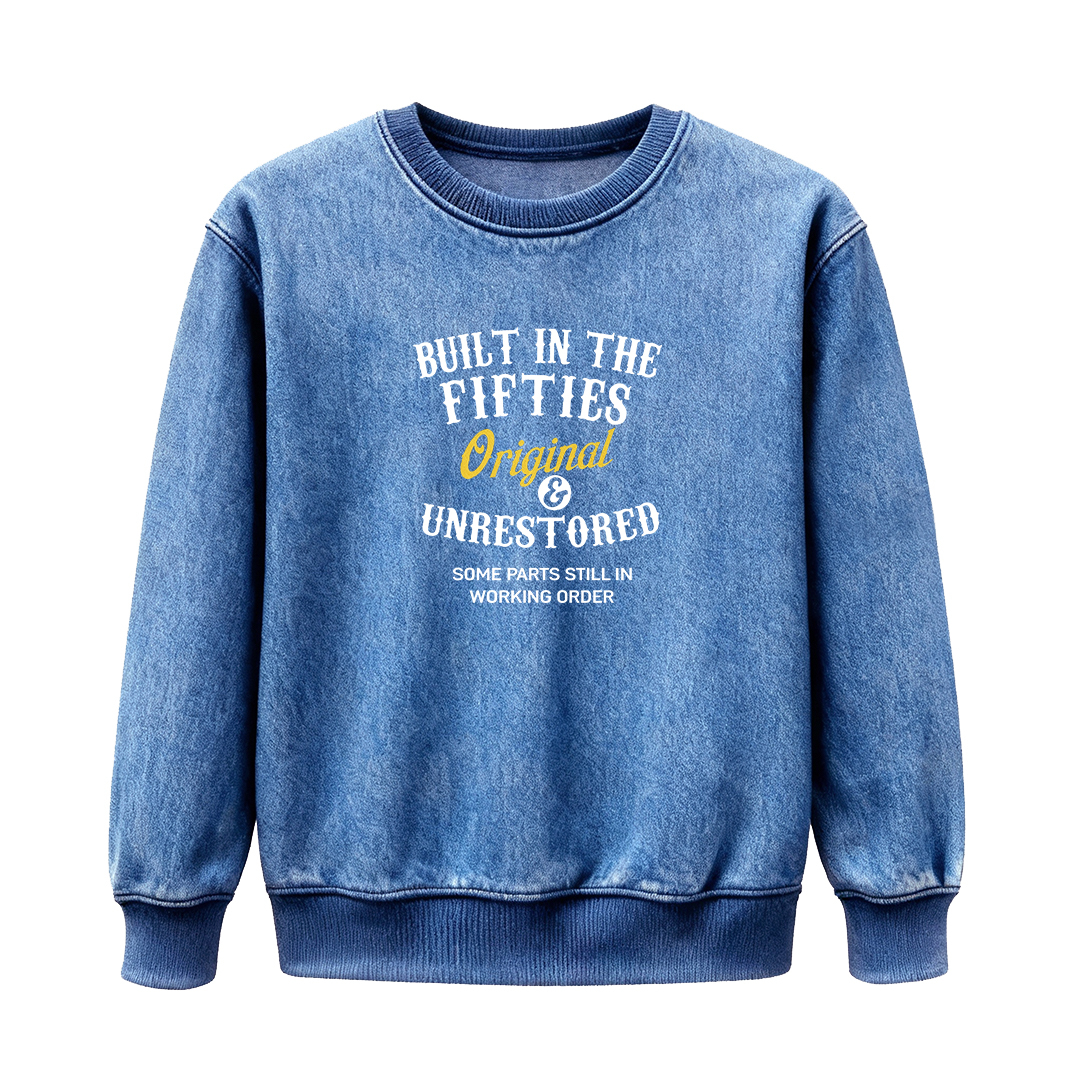 Unisex Sweatshirts · Forties / Fifties / Sixties / Seventies / Eighties - Original & Unrestored — Designed for Those Who Carry Their Era