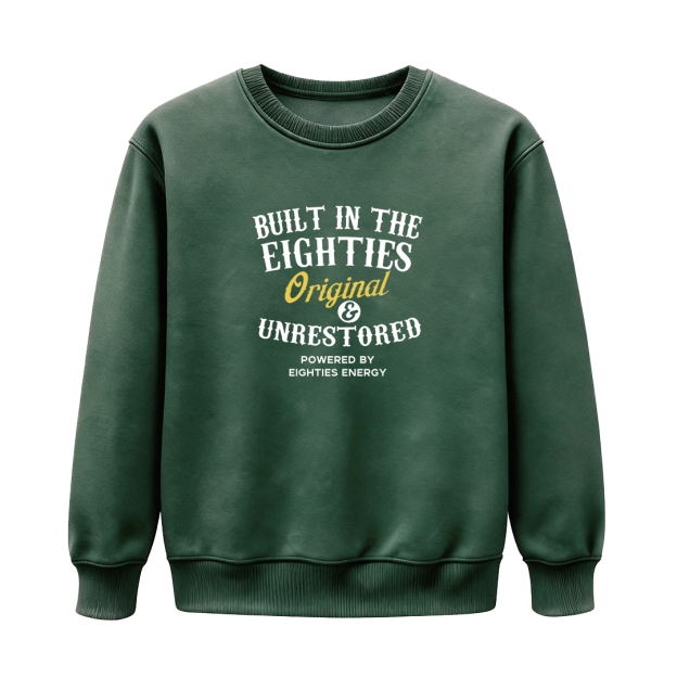 Unisex Sweatshirts · Forties / Fifties / Sixties / Seventies / Eighties - Original & Unrestored — Designed for Those Who Carry Their Era