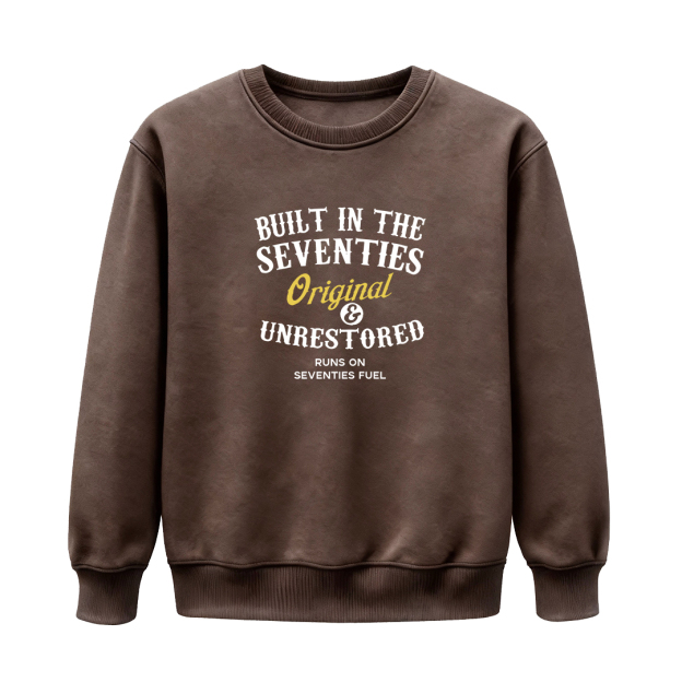 Unisex Sweatshirts · Forties / Fifties / Sixties / Seventies / Eighties - Original & Unrestored — Designed for Those Who Carry Their Era