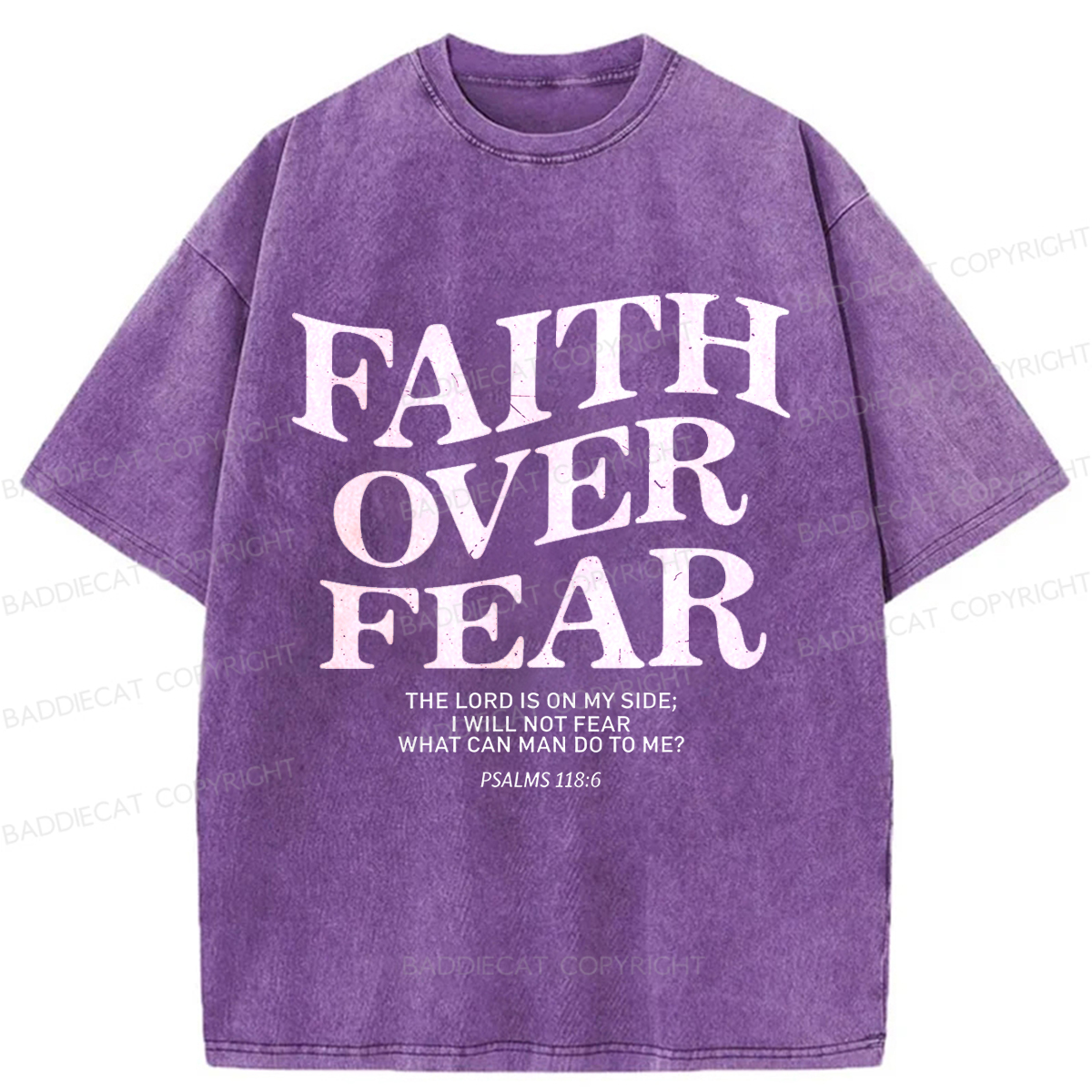 Baddiecat Christian Faith Overcomes Fear Washed T-shirt