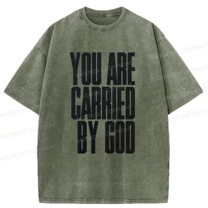 Baddiecat YOU ARE CARRIED BY GOD Washed T-shirt