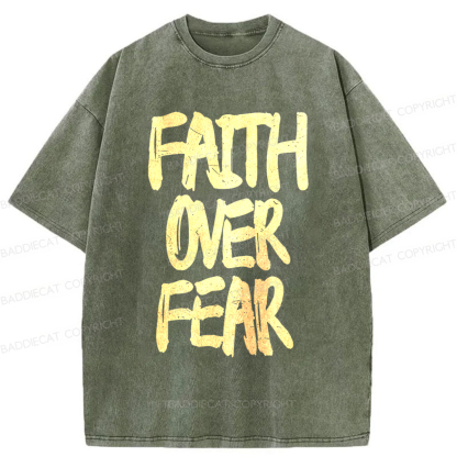 Baddiecat Faith Overcomes Fear Washed T-shirt