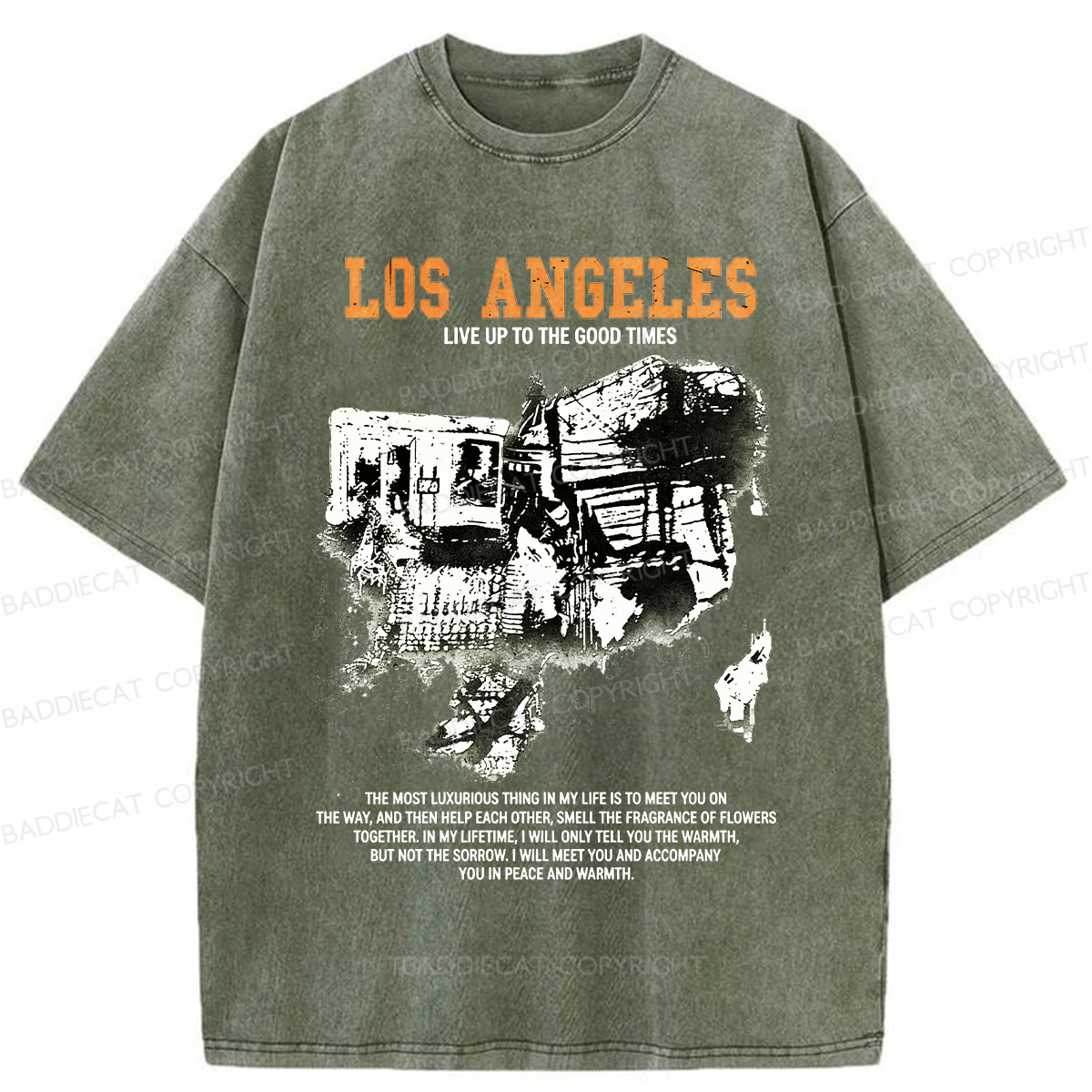 Baddiecat Los Angeles Live Up To The Good Times Washed T-shirt