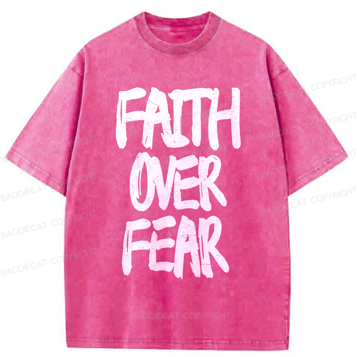 Baddiecat Faith Overcomes Fear Washed T-shirt
