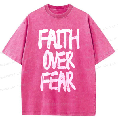 Baddiecat Faith Overcomes Fear Washed T-shirt