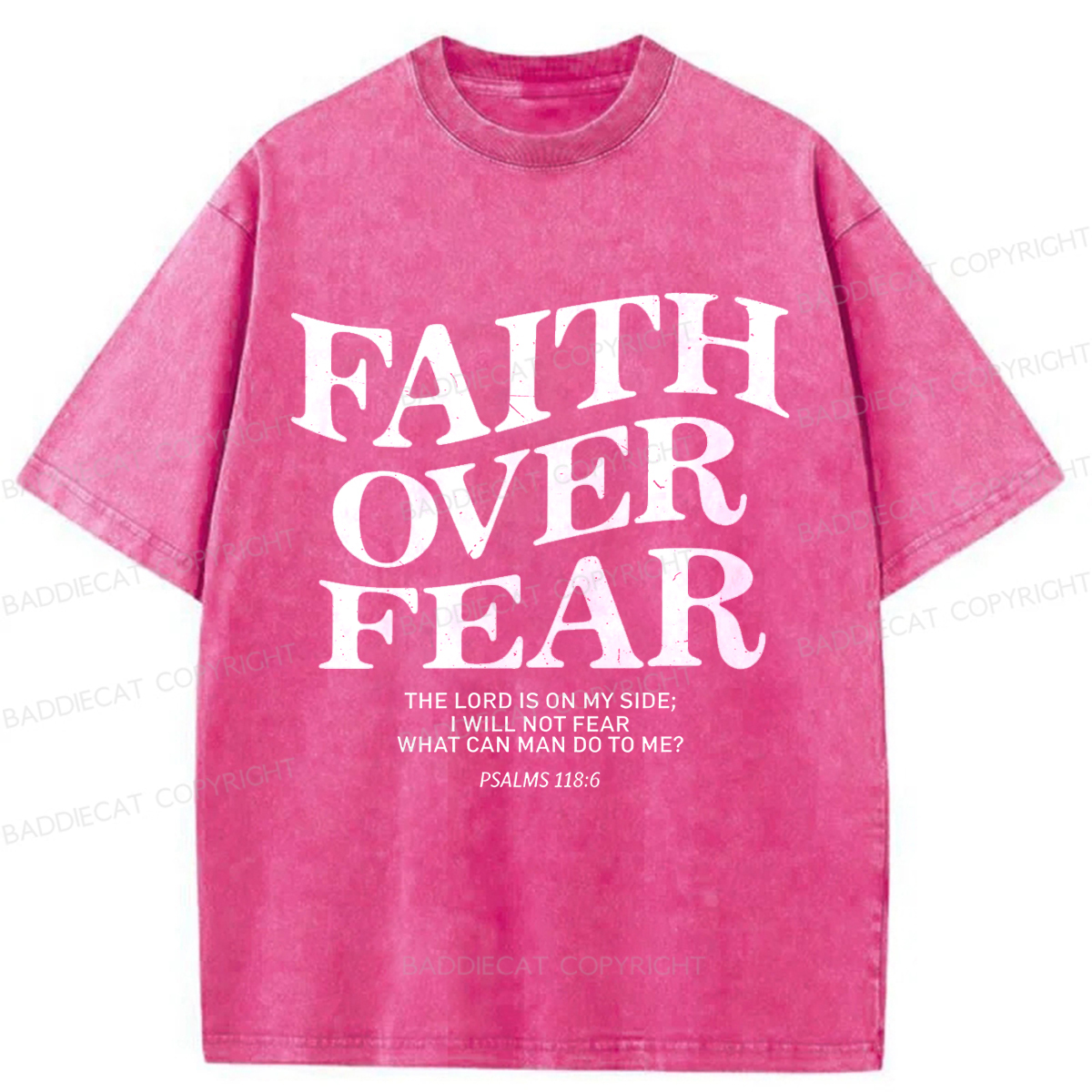 Baddiecat Christian Faith Overcomes Fear Washed T-shirt