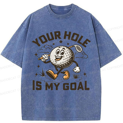 Baddiecat Your Hole Is My Goal  Washed T-shirt