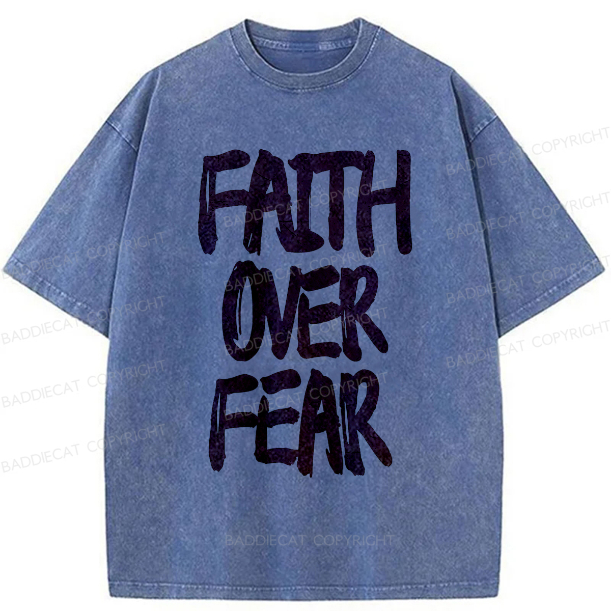 Baddiecat Faith Overcomes Fear Washed T-shirt