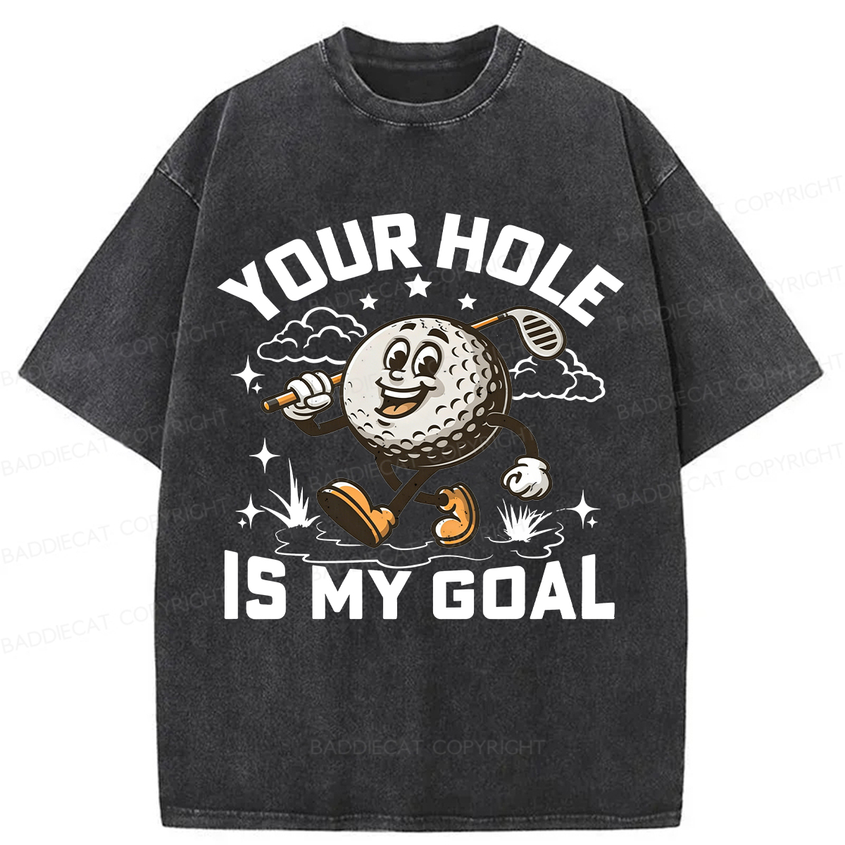 Baddiecat Your Hole Is My Goal  Washed T-shirt