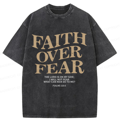 Baddiecat Christian Faith Overcomes Fear Washed T-shirt