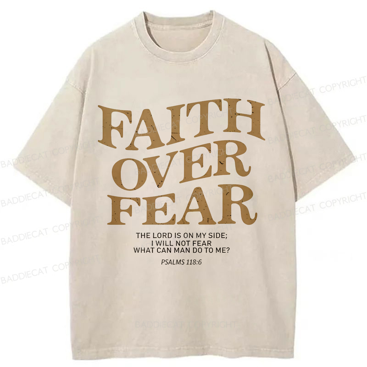 Baddiecat Christian Faith Overcomes Fear Washed T-shirt