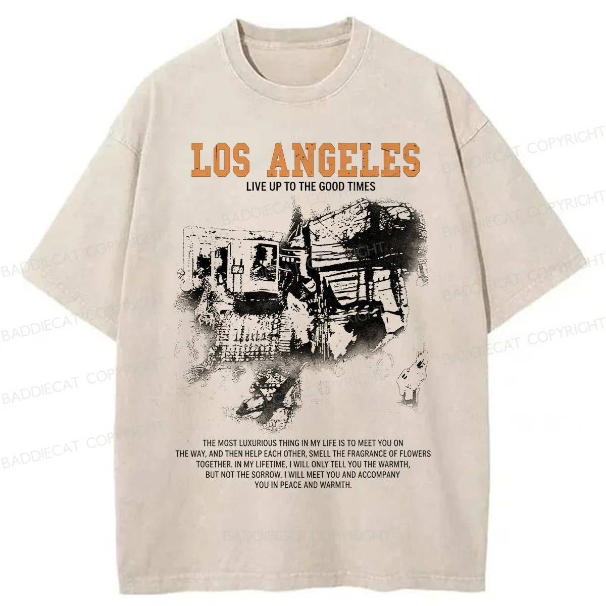 Baddiecat Los Angeles Live Up To The Good Times Washed T-shirt