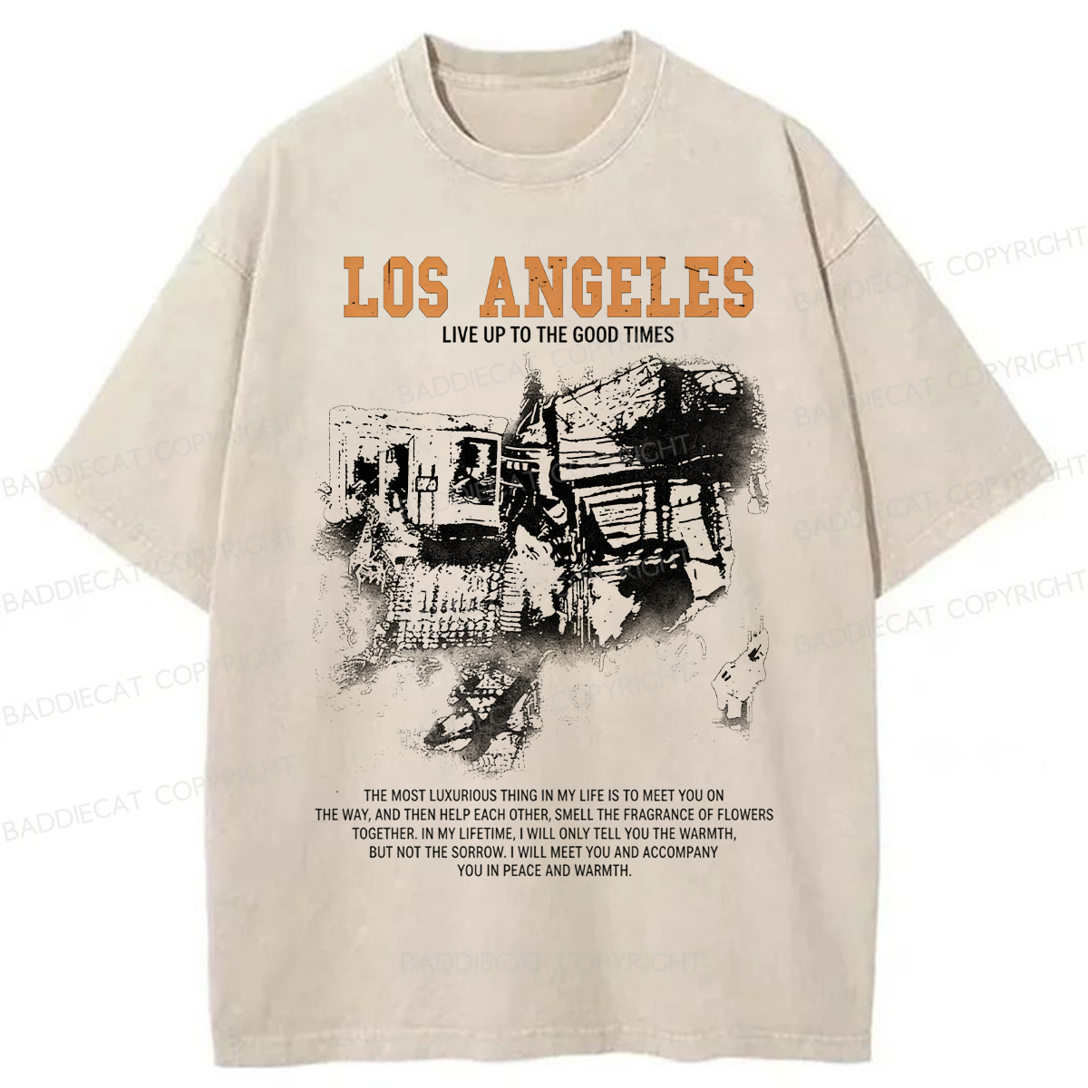 Baddiecat Los Angeles Live Up To The Good Times Washed T-shirt