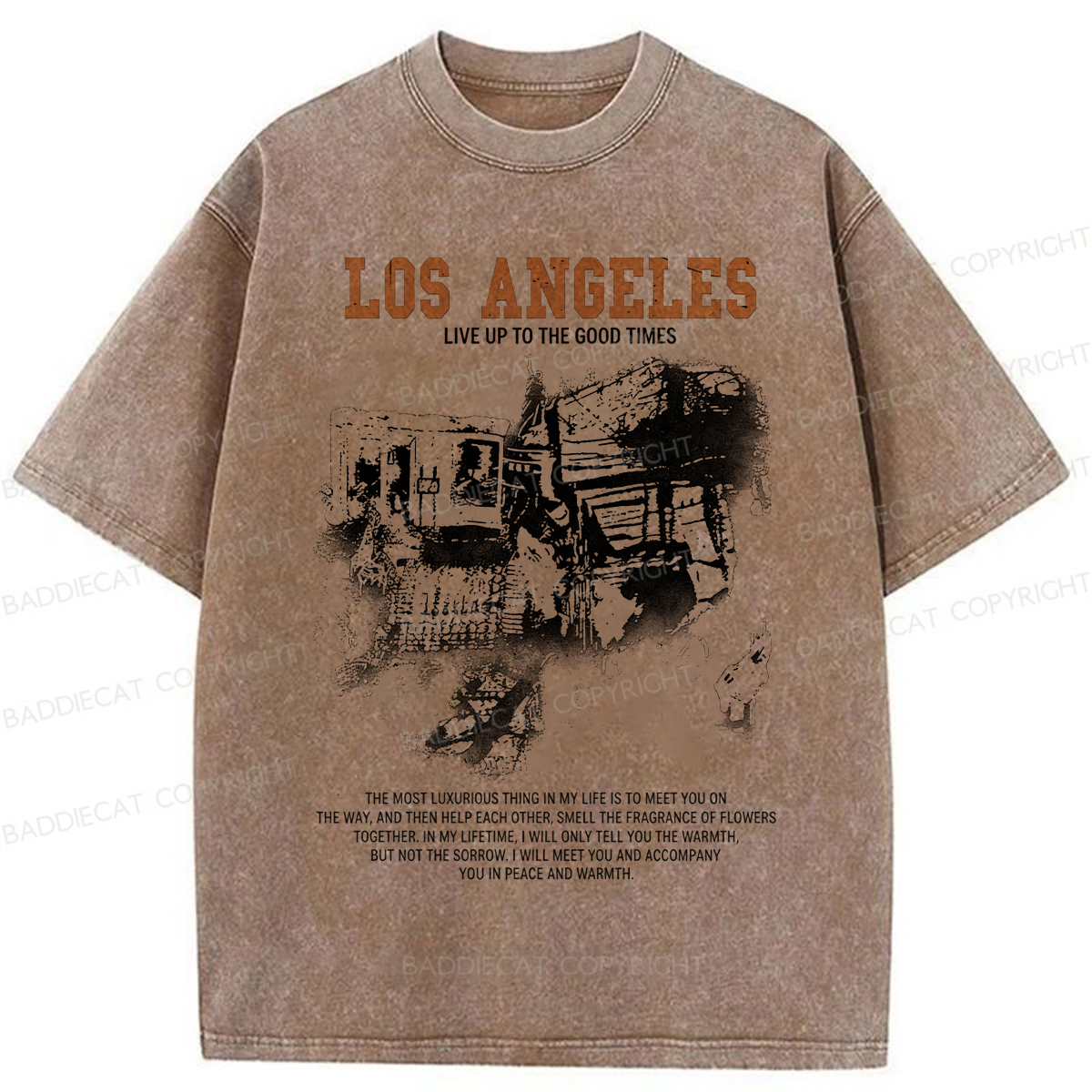 Baddiecat Los Angeles Live Up To The Good Times Washed T-shirt
