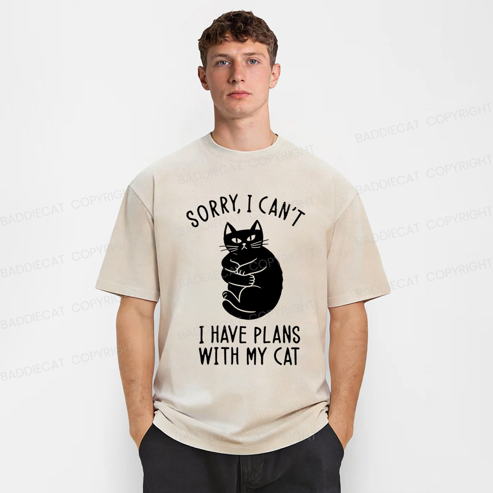 Baddiecat Sorry I Can't I Have Plans With My Cat Washed T-Shirt