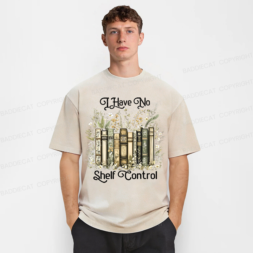 Baddiecat I Have No Shelf Control Washed T-shirt