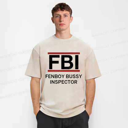 Baddiecat Fenboy Bussy Inspector Funny Washed T-shirt
