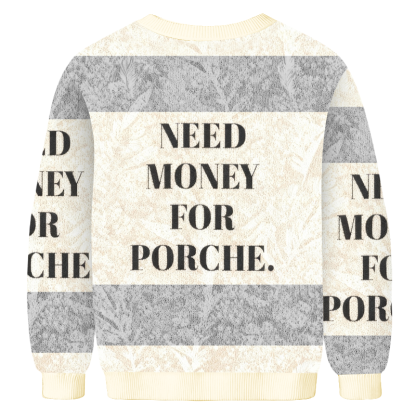Baddiecat Need Money For Porche Christmas Ugly Sweatshirt
