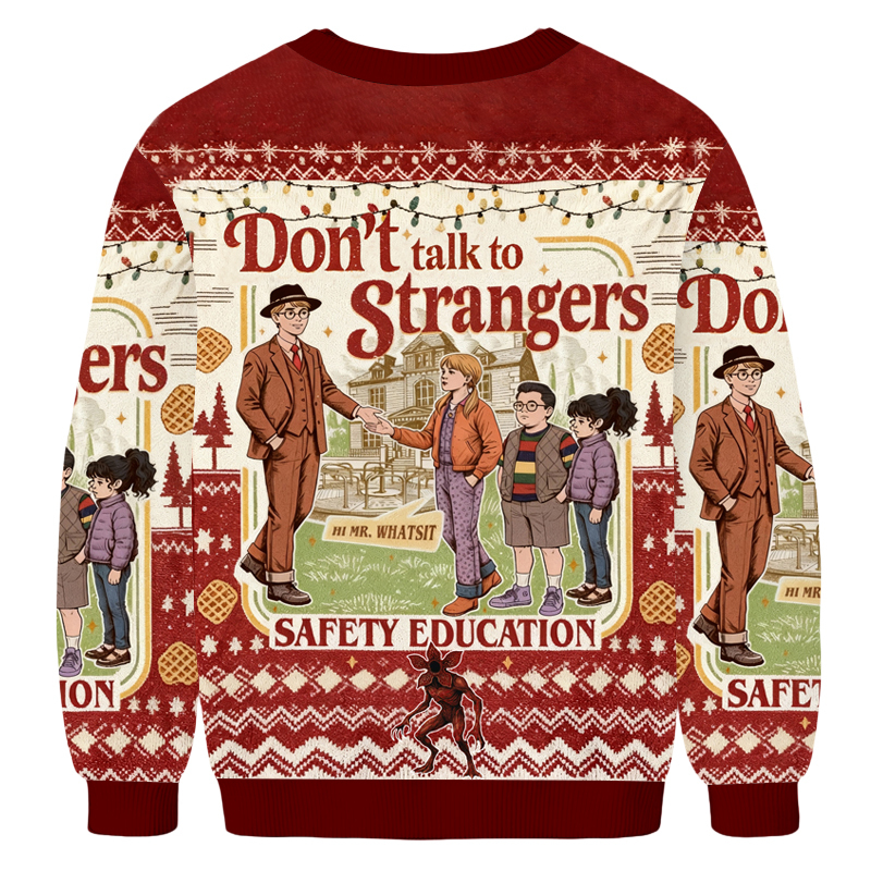 Baddiecat Don't Talk To Strangers Ugly Sweatshirt