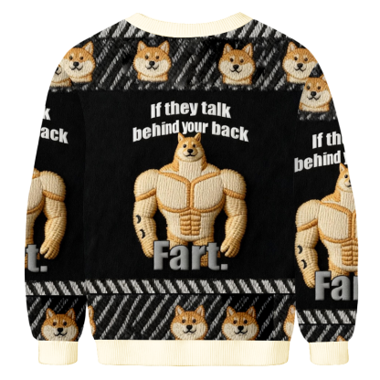 Baddiecat If They Talk Behind Your Back Fart Christmas Ugly Sweatshirt