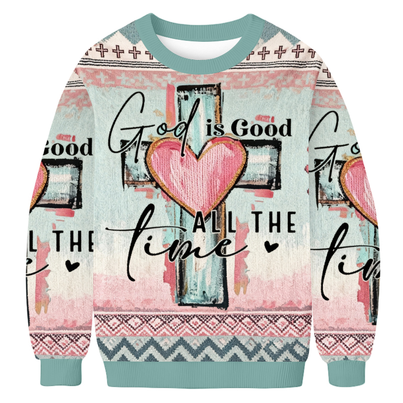 Baddiecat God Is Good All The Time Ugly Sweatshirt