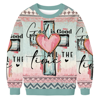 Baddiecat God Is Good All The Time Ugly Sweatshirt