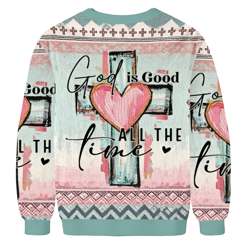 Baddiecat God Is Good All The Time Ugly Sweatshirt